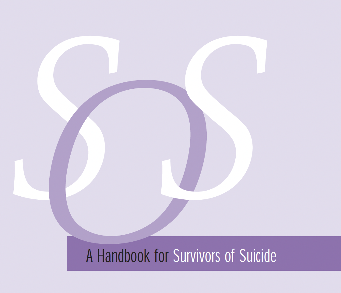 A Handbook for Survivors of Suicide